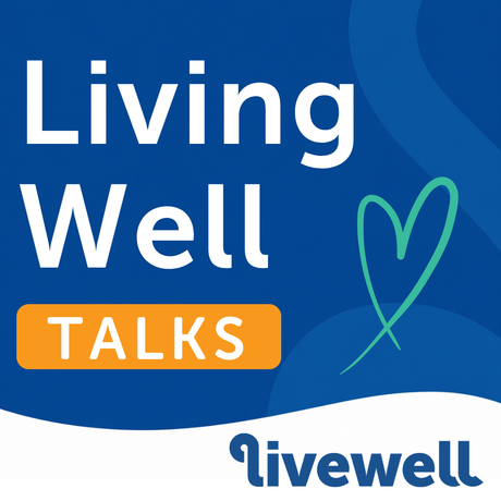 Living Well Talks: Strong, Steady and Safe - June 2026